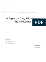 A Paper On Drug Addiction in The Philippines: Soc Sci 1: Current Social Issues