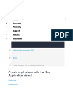 Create Applications With The New Application Wizard: Products Academy Support Forums Resources