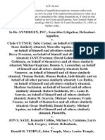 In Re: Synergen, Inc., Securities Litigation v. Clyde Cutner Toby Cutner, on Behalf of Themselves and All Those Similarly Situated Marcello Aquino Charles Dahl, on Behalf of Himself and All Others Similarly Situated Berry Freeman, on Behalf of Himself and All Others Similarly Situated Jane Freeman David Goldstein Sylvia Goldstein, on Behalf of Themselves and All Those Similarly Situated Michael Kaptzan Dennis A. Lowenthal, on Behalf of Himself and All Others Similarly Situated Keith Nemerov, on Behalf of Himself and All Those Similarly Situated Thomas Rodak Dianne Rodak, Individually and on Behalf of All Other Persons Similarly Situated Leo Rubin, on Behalf of Himself and All Others Similarly Situated Marlene Sackheim, on Behalf of Herself and All Others Similarly Situated Robert Sackheim, Dr. Louis D. Scarcia, on Behalf of Himself and All Others Similarly Situated Janice M. Scarcia Michael Antuono Frank Fasano, on Behalf of Themselves and All Others Similarly Situated Oscar Sheffield 