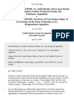 Arthur Frederick Goode, Jr., Individually and as Next Friend Acting on Behalf of Arthur Frederick Goode, III v. Louie L. Wainwright, Secretary of Corrections, Dept. Of Corrections of the State of Florida, 731 F.2d 1482, 11th Cir. (1984)