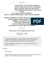 In Re: Paul J. Mraz, James E. Mraz Heidi Pfisterer Mraz, His Wife v. Pauline M. Bright Sommers Enterprises, Incorporated Gordon Schmidt Coldwell Banker Residential Affiliates, Incorporated Aaron Chicovsky William Ross Pederson, and John Doe, Counter-Offerer, 46 F.3d 1125, 4th Cir. (1995)