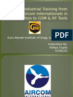 8 Weeks Industrial Training From Aircom Internationals in Introduction To GSM & RF Tools