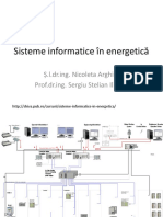 Sisteme Informatice În Energetică: Ș.L.DR - Ing. Nicoleta Arghira Prof - Dr.ing. Sergiu Stelian Iliescu