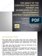 The Impact of The Construction Industry Payment and Adjudication Act 2012 On Government Contract Administration (S)