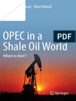 Ramady M Mahdi W Opec in A Shale Oil World Where To Next PDF