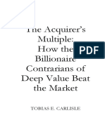 The Acquirer's Multiple: How The Billionaire Contrarians of Deep Value Beat The Market Excerpt