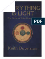 Everything Is Light The Circle of Total Illumination - Keith Dowman