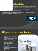 What Is Draw Frame?