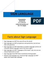 Sign Language: Presented by 01211805309 Under The Guidance of