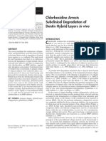 Hebling Et Al 2005 Chlorohexdine Arrests Degradation of Dentin Hybrid Layer in Vivo