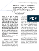 Implementation of Total Productive Maintenance (TPM) With Measurement of Overall Equipment Effectiveness (OEE) and Six Big Losses in Vapour Phase Drying Oven Machines in PT. XYZ