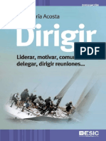 Dirigir. Liderar, Motivar, Comunicar, Delegar, Dirigir Reuniones PDF