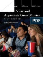 How To View and Appreciate Great Movies: Course Guidebook