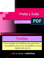 Prefijo y Sufijo: Profesora Maria Elena Letelier 4° Básicos