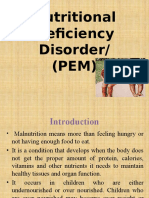 Nutritional Deficiency Disorder/ (PEM)