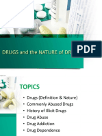 Drugs and The Nature of Drugs