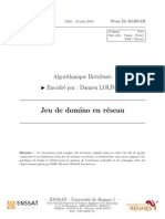 Jeu de Domino en R Eseau: Algorithmique Distribu Ee I Encadr e Par: Damien LOLIVEJ