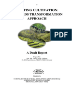Shifting Cultivation: Towards Transformation Approach: A Draft Report