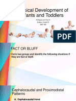 Physical Development of Infants and Toddlers: Rodriguez, Jim Paul D. Endaya, Limwell G. Bse-1Be