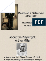 Death of A Salesman: Arthur Miller The American Dream: at What Cost?