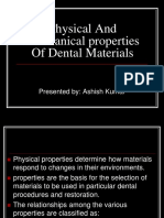 Physical and Mechcanical Properties of Dental Materials.
