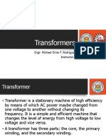 Transformers: Engr. Michael Ernie F. Rodriguez Instructor I