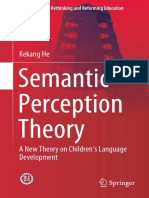 Semantic Perception Theory - A New Theory On Children's Language Development