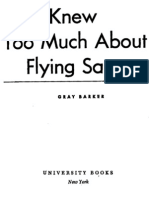 Gray Barker - They Know Too Much About Flying Saucers