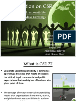 A Presentation On CSR: Corporate Social Responsibility: Wisdom or Window Dressing?