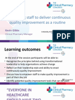 Empowering Staff To Deliver Continuous Quality Improvement As A Routine