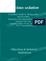 Conscious Sedation: Prof - Med. Nabil H. Mohyeddin Intensive Care &anesthesiology