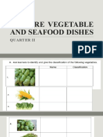 Prepare Vegetable and Seafood Dishes