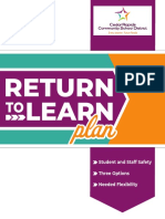 Return Learn: Student and Staff Safety Three Options Needed Flexibility
