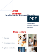 Clinical Examination: Plan of Conduction & Scheme of Recording