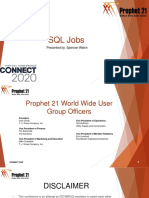 SQL Jobs: Presented By: Spencer Welch