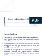 Electrical Discharge Machining: Dr. Kuppan P VIT University