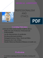 Professionalism and Ethics