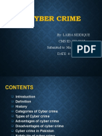 Cyber Crime: By: Laiba Siddique CMS ID: 590-2017 Submitted To: Mam Maryam Khanzai DATE: 4-DEC - 2019