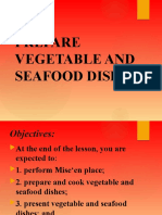 Prepare Vegetable and Seafood Dishes