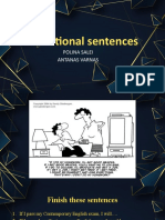 Conditional Sentences: Polina Salei Antanas Varnas