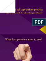 How To Sell A Premium Product