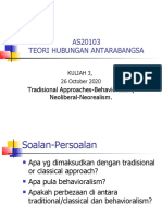 AS20103 Teori Hubungan Antarabangsa: Tradisional Approaches-Behavioralism, Neoliberal-Neorealism