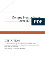 Dengue Hemorrhagic Fever (DHF)