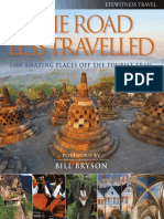 (Eyewitness Travel Guides) Carol Wiley - The Road Less Travelled - 1,000 Amazing Places Off The Tourist Trail. Foreword by Bill Bryson-DK Publishing (Dorling Kindersley) (2011) PDF