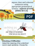 Compose Clear and Coherent Sentences Using Appropriate Grammatical Structures: - Aspects of Verbs