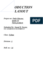 Production Layout: Project On: Parle Glucose (Parle G) Parle Products Submitted By: Kunal R. Doctor