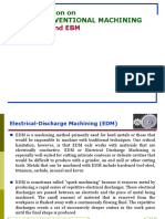 Edm and Ebm: Presentation On Non-Conventional Machining