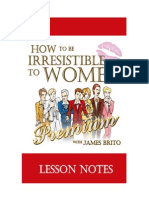 How To Be Irresistible To Women - Workbook