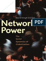 David Singh Grewal - Network Power - The Social Dynamics of Globalization (2008)