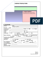 Company Profile Form: Sector:Major Product Line:Production Cap:RM Used:Source:Existing Markets